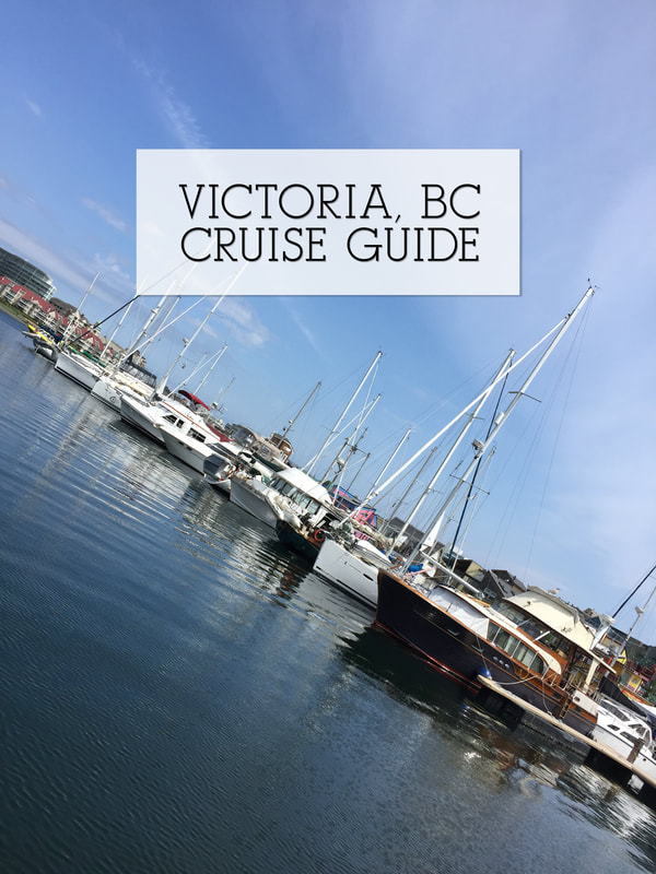 Victoria, BC Cruise Guide DWD Travel Blog