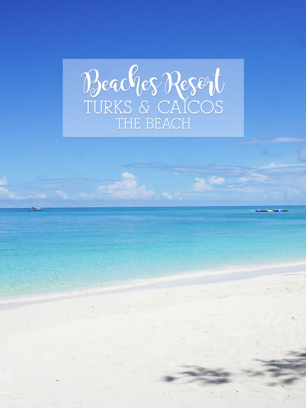 Beaches  Resort Turks & Caicos