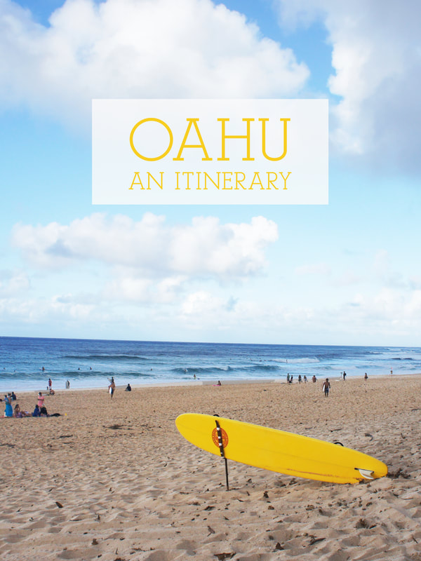 Oahu: An Itinerary