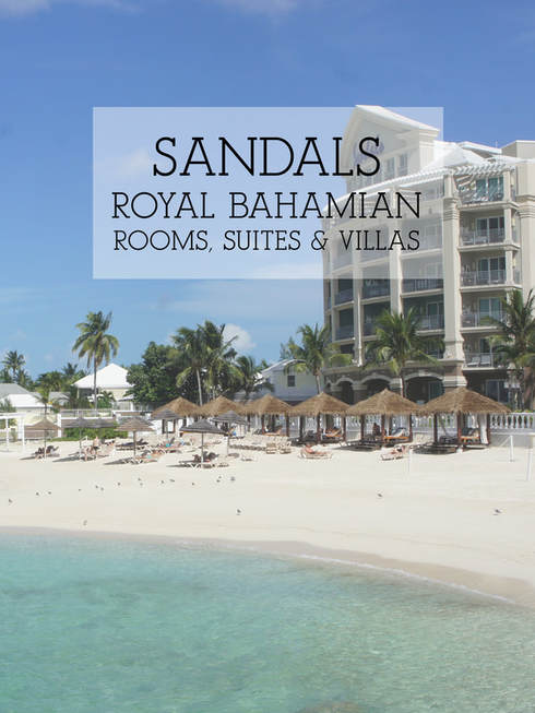 Sandals Royal Bahamian Suites & Villas