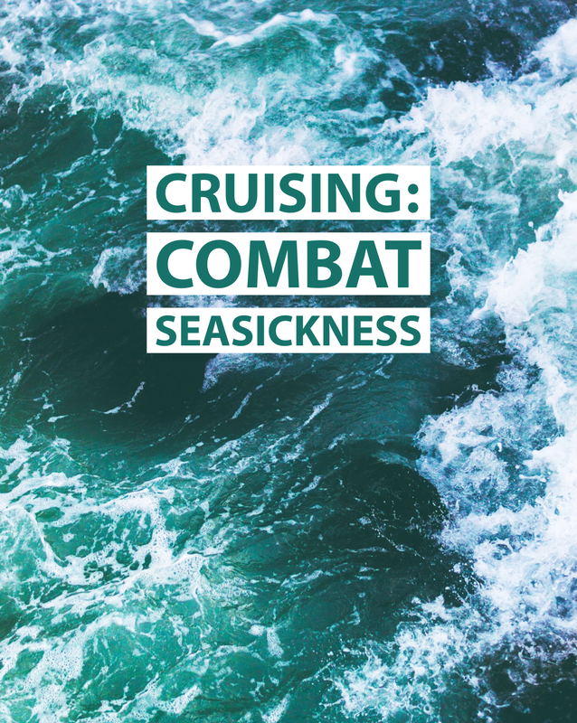 combat seasickness on cruise