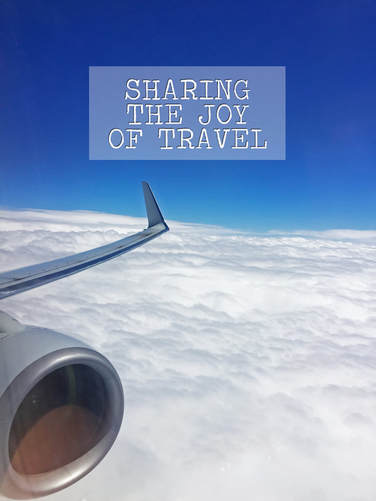 Sharing the Joy of Travel