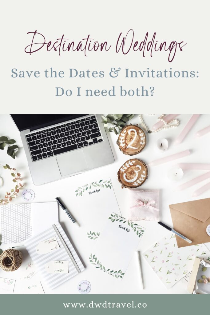 Save the Dates & Invitations for Destination Weddings