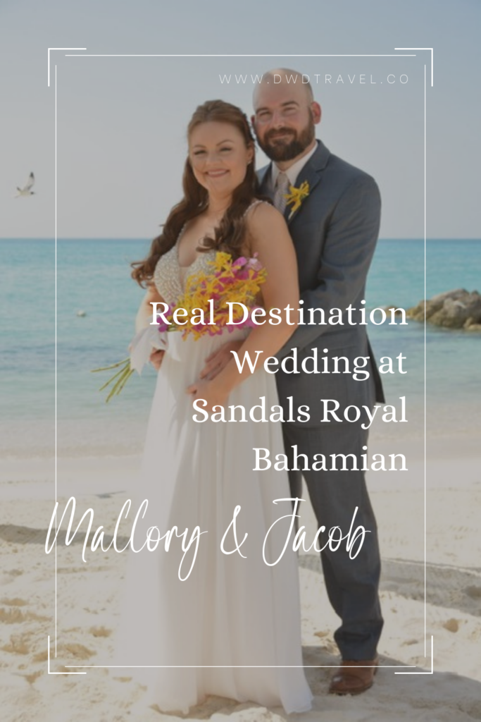 Real Destination Wedding at Sandals Royal Bahamian