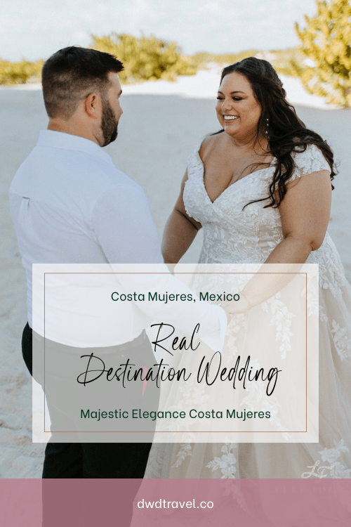 Real Destination Wedding At Majestic Elegance in Costa Mujeres Mexico