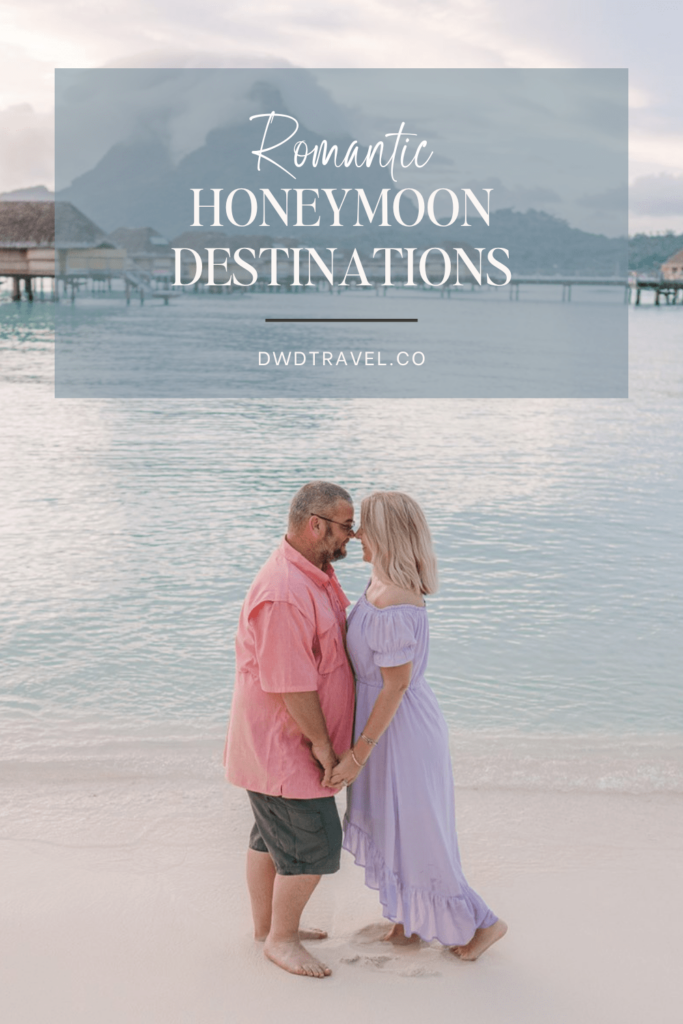 Romantic Honeymoon Destinations