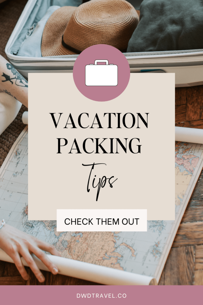 Vacation Packing Tips