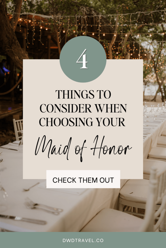 choosing your maid of honor