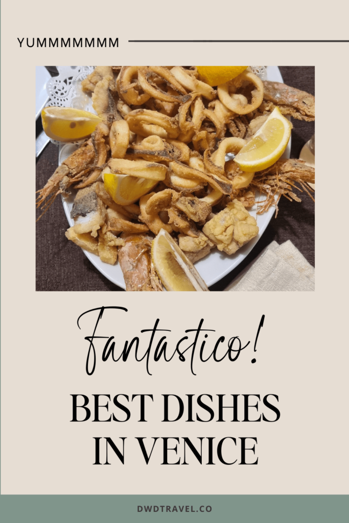 Fantastico! Best Dishes in Venice