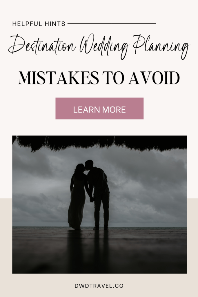 Destination Wedding Planning Mistakes to Avoid