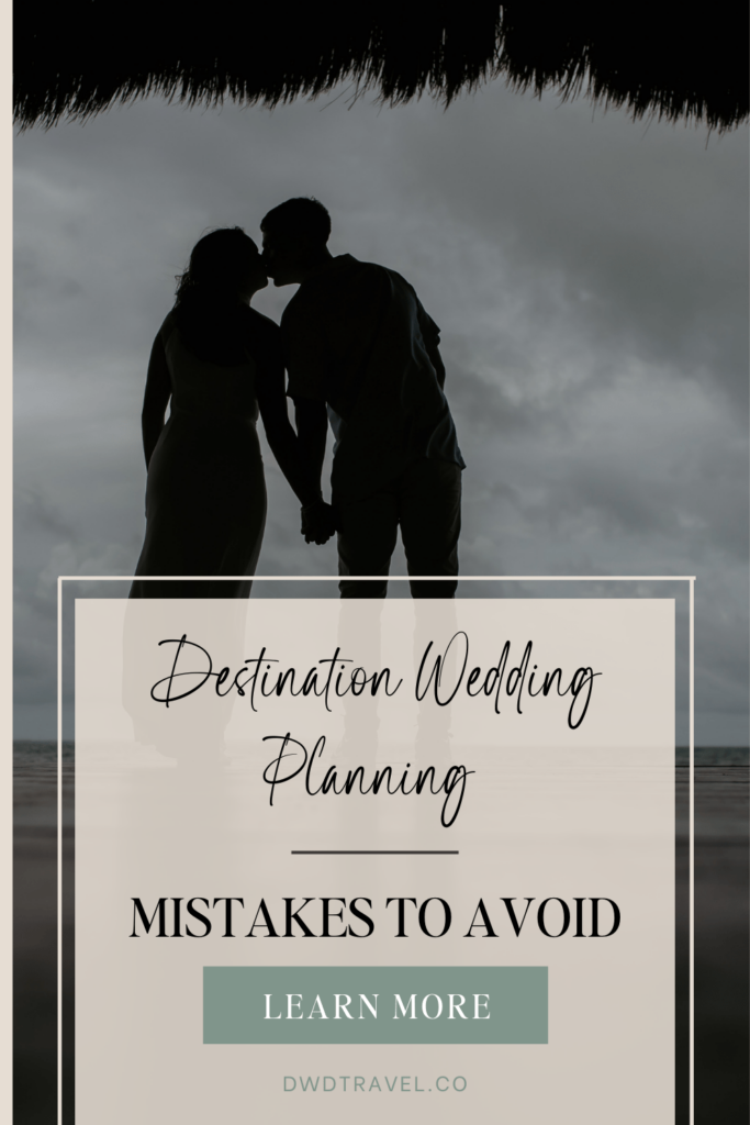 Destination Wedding Planning Mistakes to Avoid