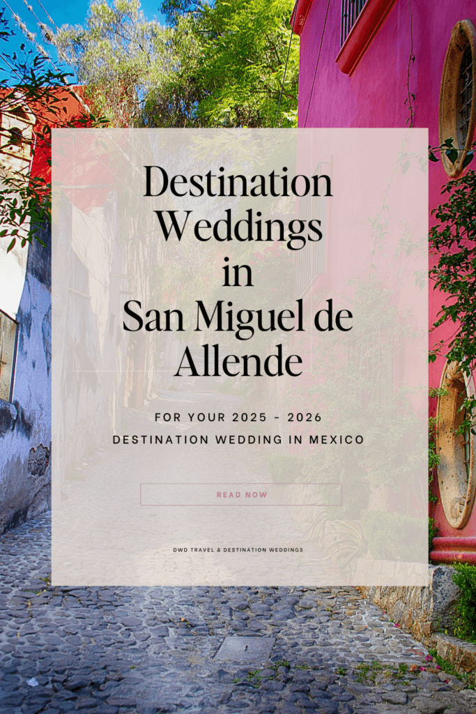 Destination Weddings in San Miguel de Allende Graphic with Cobblestone street