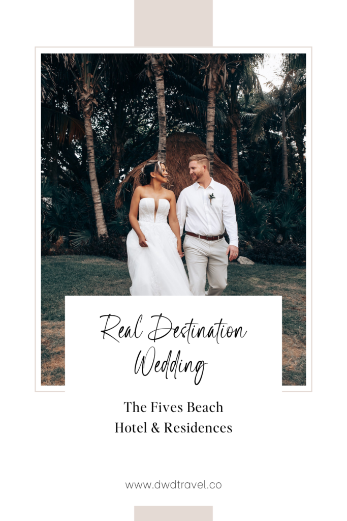 Real Destination Wedding At The Fives Beach Hotel & Residences All Inclusive Resort in Playa del Carmen, Mexico