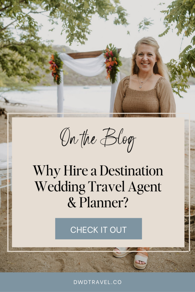 A graphic asking "why you should hire a destination wedding travel agent and planner"