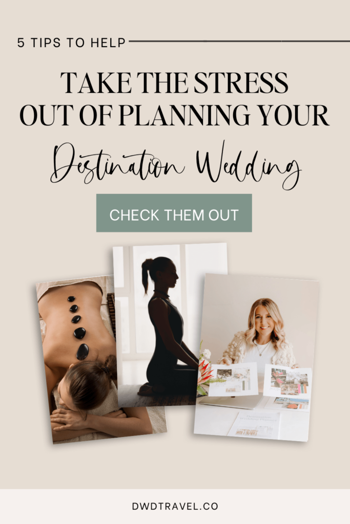 Graphic - Take the Stress Out of Planning A Destination Wedding