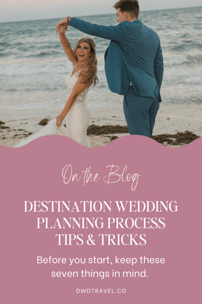 Destination Wedding Planning Process