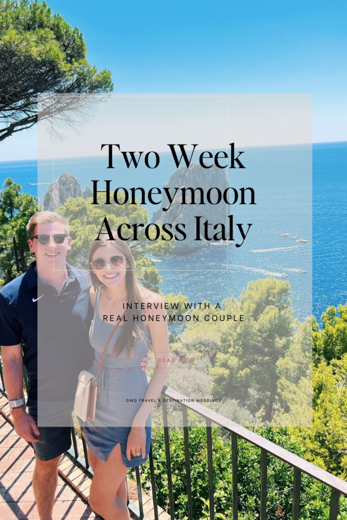 Annie & Brad on their two week honeymoon in Italy Pinterest Graphic