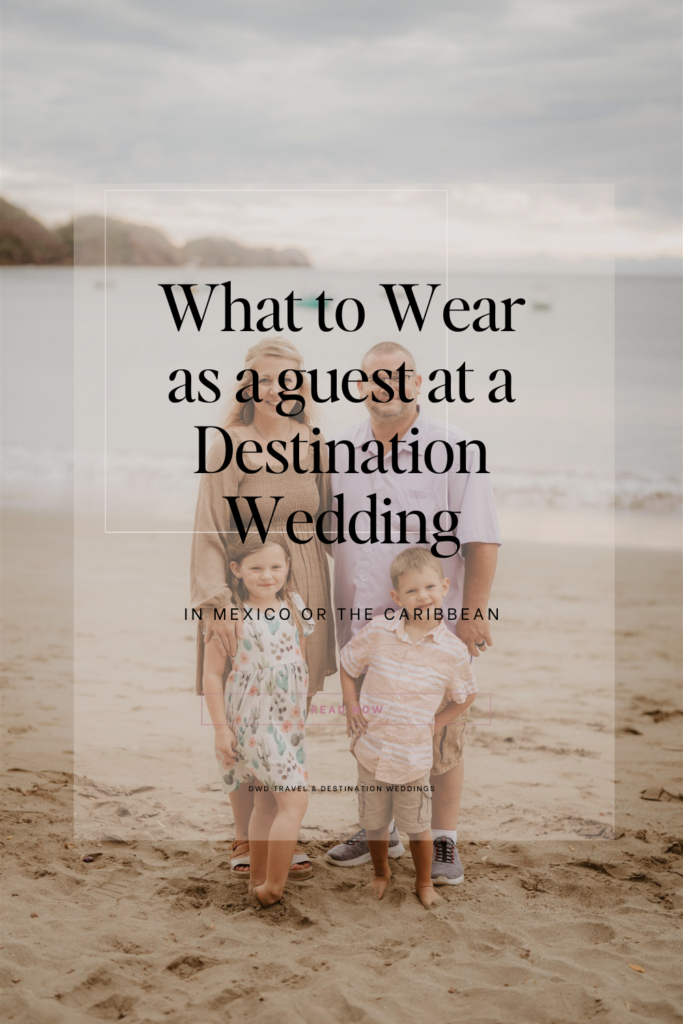 what to wear to a destination wedding pinterest graphic