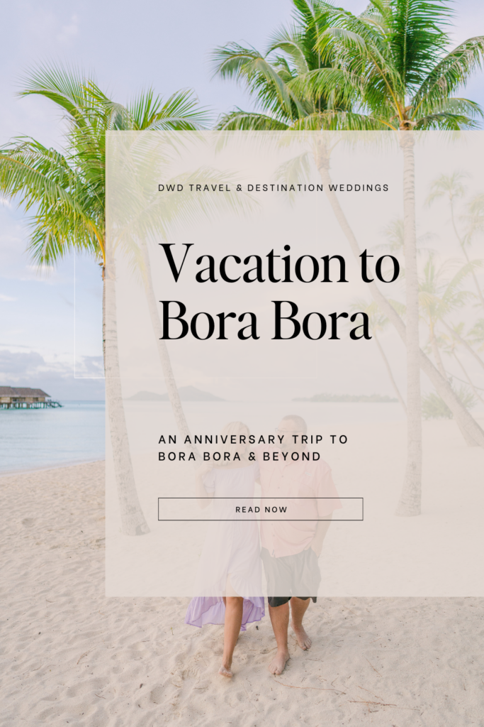 Bora Bora Vacation Pinterest Graphic